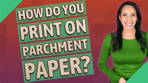 can you print on parchment paper